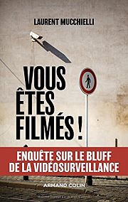 Le bluff de la vidéosurveillance