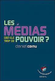 Où va le pouvoir des médias ? 