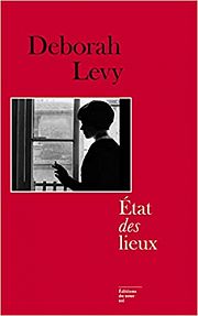 Deborah Levy : une maison de papier