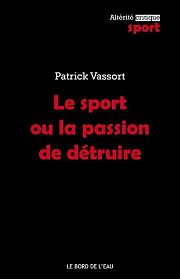 Le sport au-delà des illusions