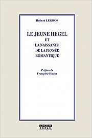 Le Jeune Hegel et le romantisme
