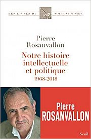 Pierre Rosanvallon : bilan dtapes