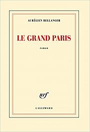 ENTRETIEN - De l'aménagement du territoire au Grand Paris, avec Aurélien Bellanger