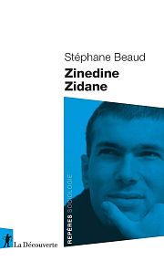 Zidane : un regard sociologique