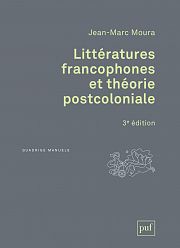 Entretien avec Jean-Marc Moura : du postcolonialisme en littrature