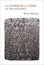 Pascal Bacqué : l’épopée d’un monde en ruines