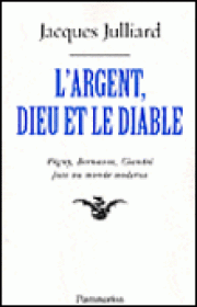 Péguy, Bernanos, Claudel critiques de la raison mercantile