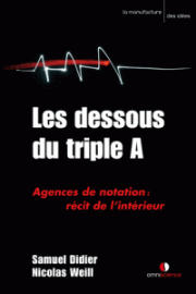 Le triple A mis à nu par ses cadres dirigeants