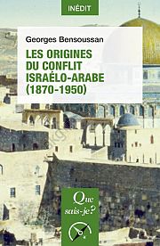 Arabs and Jews, From the 19th Century to the Birth of Israel
