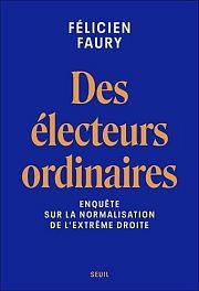 Des électeurs du RN : entretien avec Félicien Faury