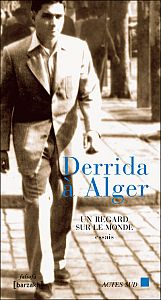 La "nostalg�rie" de Derrida