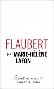 Le Flaubert « inépuisable » de Marie-Hélène Lafon