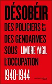 Policiers et gendarmes sous l'Occupation