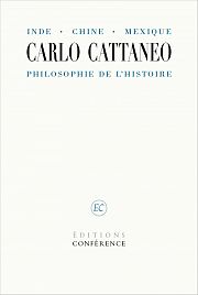 Carlo Cattaneo, fédéraliste et « positiviste » italien du XIXe siècle