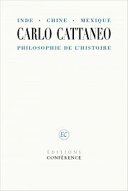 Carlo Cattaneo, fédéraliste et « positiviste » italien du XIXe siècle