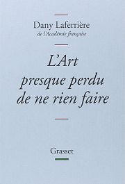 Le pouvoir fabuleux de l’oisiveté