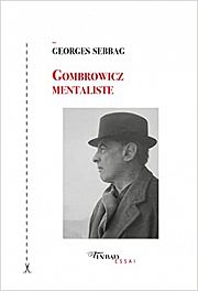 Gombrowicz, par Georges Sebbag