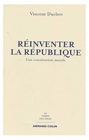 Une certaine idée de l'éthique républicaine