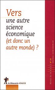 Une autre science économique est-elle possible ?