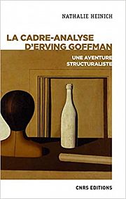 Les « cadres » de Goffman, entre interaction et structure