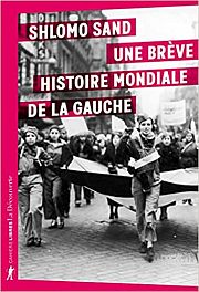 Shlomo Sand : la gauche au prisme de son histoire mondiale