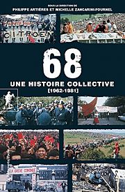 68 : de la "sainte thèse" aux synthèses historiques