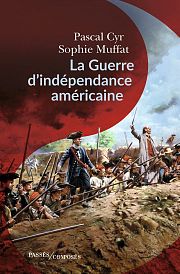 La guerre d’indépendance américaine, une secousse atlantique 