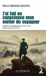 L’Europe de l’âge romantique vue par un musicien de génie