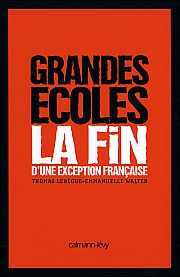 Grandes écoles : chronique d'une mort annoncée ?