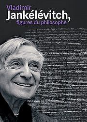 Vladimir Jankélévitch, le manuscrit comme prélude