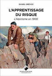 L'alpinisme : une histoire culturelle transnationale