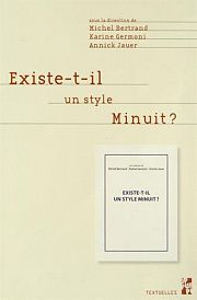 Peut-on parler d’un style Minuit ?