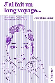 Joséphine Baker : une voix universelle