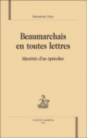 Beaumarchais : les lettres et l’esprit