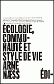 L'écosophie politique et humaine d'Arne Naess