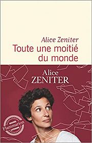 L'art du roman selon Alice Zeniter