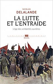 Le monde ouvrier entre rêve et pratiques de lutte