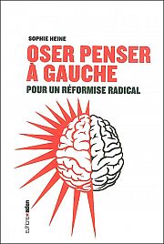 Réarmer la pensée de la gauche 