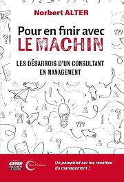 Entretien avec Norbert Alter : les aberrations du management