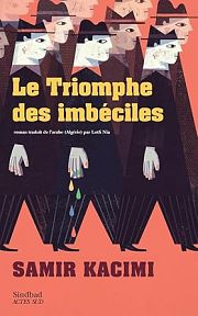 La fiction contre la bêtise : entretien avec Samir Kacimi
