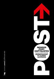 Construire des mondes sur les ruines du capitalisme