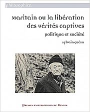 Jacques Maritain, ou le dsir d Exister avec le peuple 