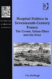 La politique hospitalière en France au XVIIe siècle