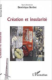 les en art, les de l'art : linsularit donne  penser