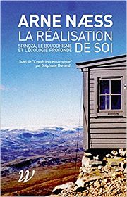 Qui a peur de l'écologie profonde d'Arne Naess ?