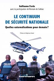Le continuum de la sécurité nationale - entretien avec Guillaume Farde