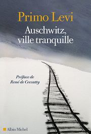 Primo Levi ou la tragédie d'un optimiste