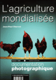 La production agricole dans la mondialisation