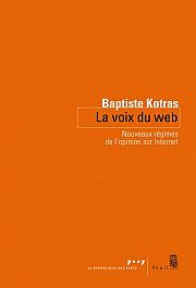 Entretien avec Baptiste Kotras : la mesure de l'opinion en ligne