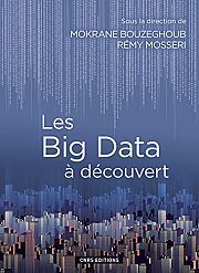 Les Big Data entre promesses et dangers